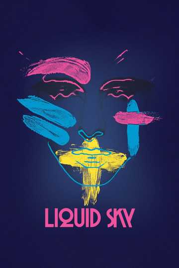 Liquid Sky Poster