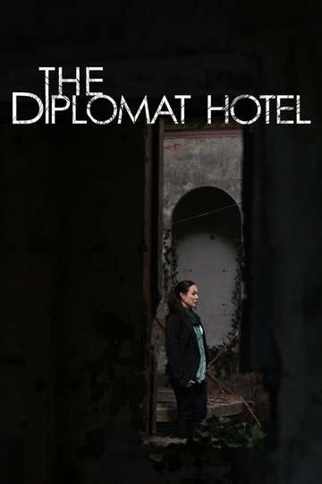 The Diplomat Hotel Poster