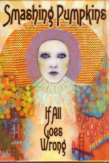 Smashing Pumpkins If All Goes Wrong