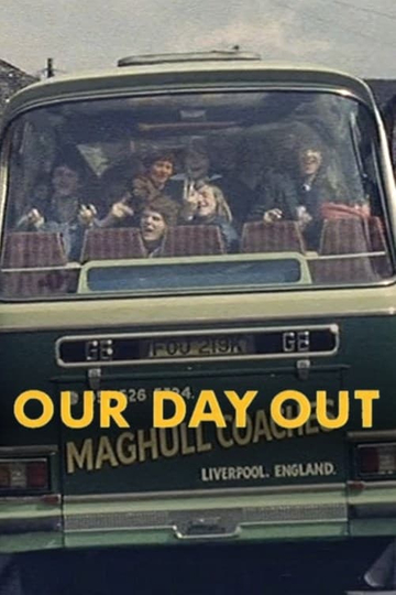 Our Day Out Poster