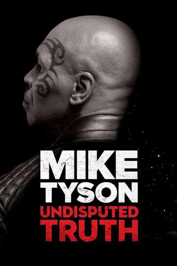 Mike Tyson Undisputed Truth Poster
