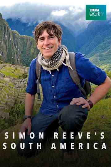 Simon Reeve's South America poster