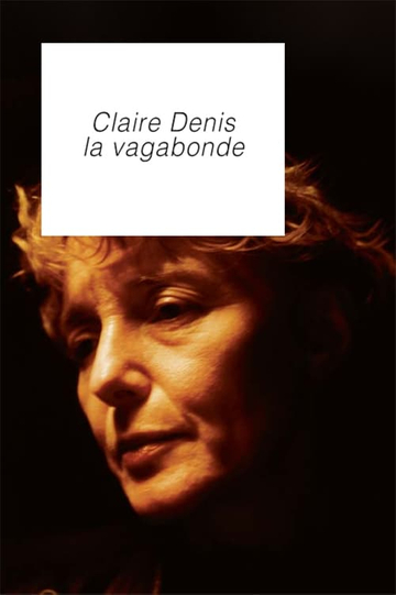 Claire Denis The Vagabond