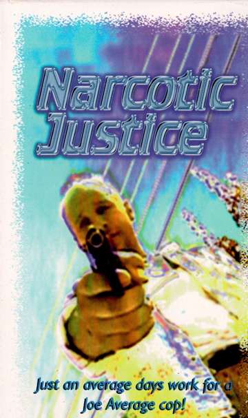 Narcotic Justice Poster
