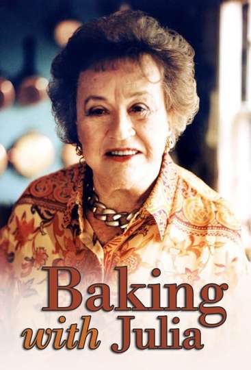 Baking with Julia Poster