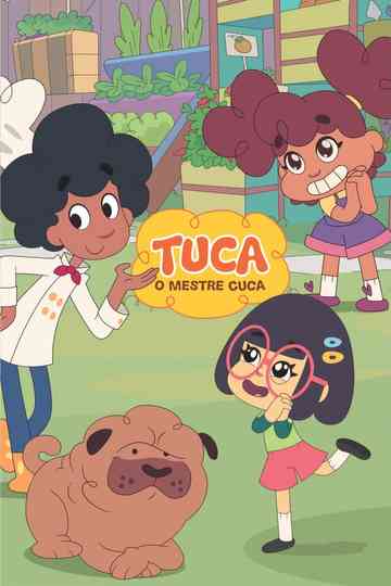 Tuca, o Mestre Cuca Poster