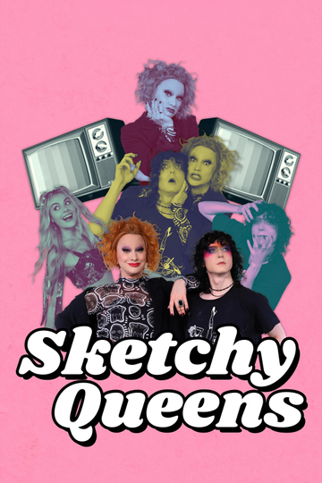 Sketchy Queens Poster