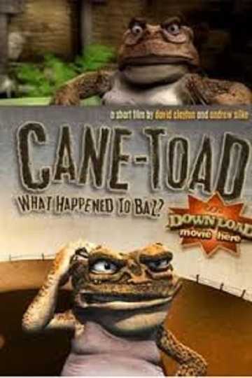 CaneToad What Happened to Baz