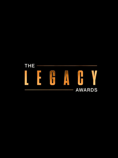 The Legacy Awards