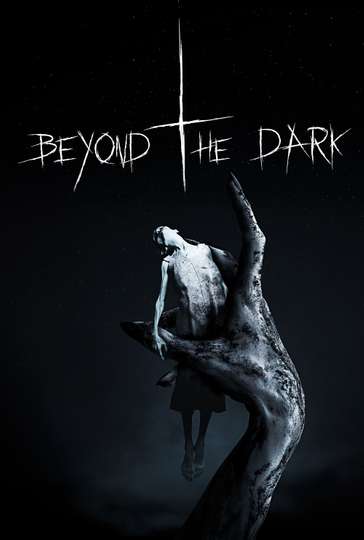 Beyond the Dark Poster