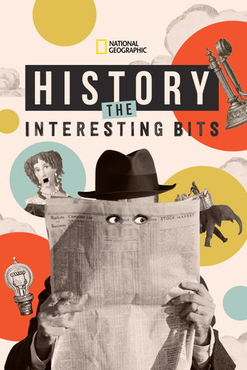 History: The Interesting Bits