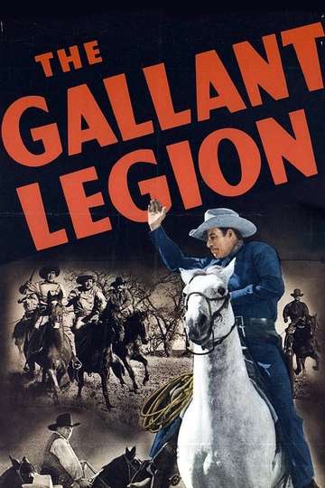 The Gallant Legion Poster