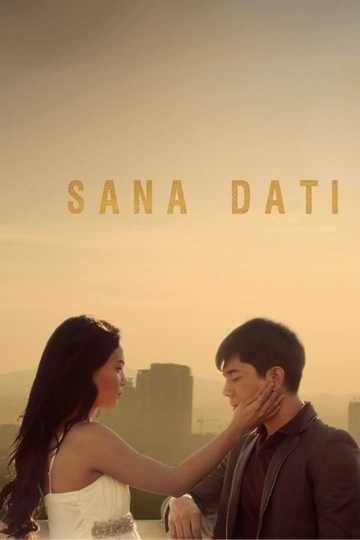 Sana Dati Poster