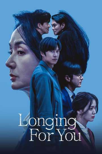 Longing For You Poster