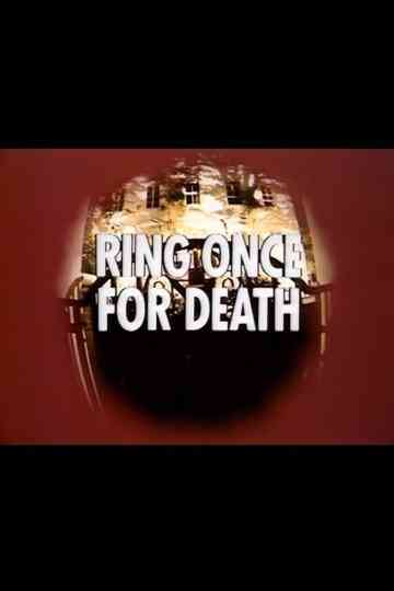 Ring Once for Death Poster