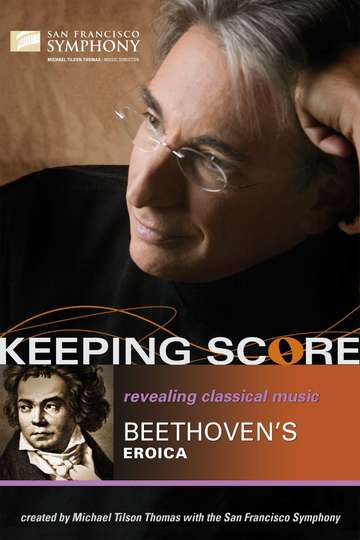 Keeping Score Beethovens Eroica