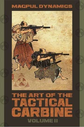 MD The Art of the Tactical Carbine Volume II