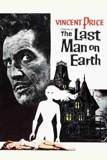The Last Man on Earth Poster