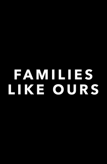 Families Like Ours Poster