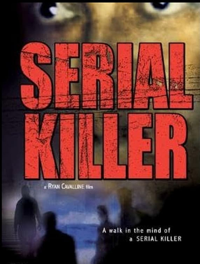 Serial Killer Poster