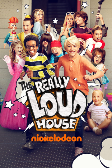 The Really Loud House Poster