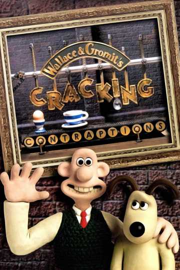 Wallace & Gromit's Cracking Contraptions Poster