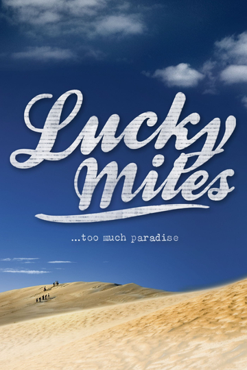 Lucky Miles Poster