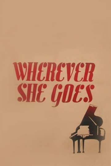 Wherever She Goes Poster