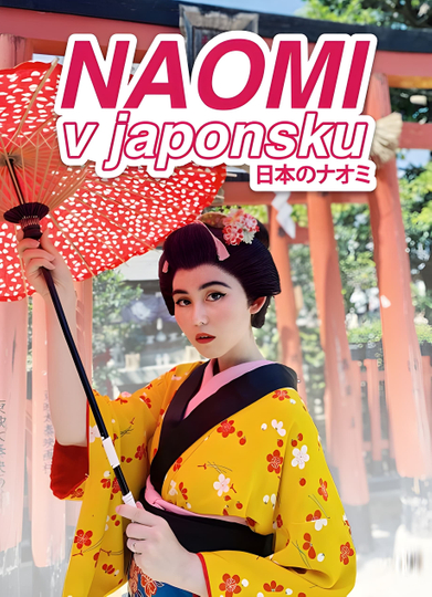 Naomi in Japan Poster