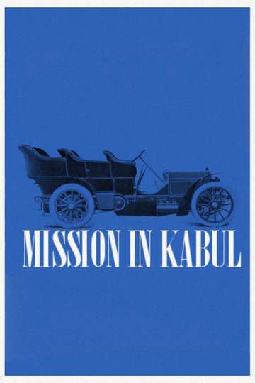 Mission in Kabul Poster