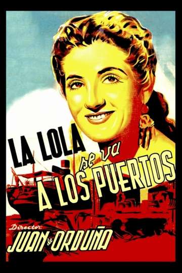 La Lola se va a los puertos Poster