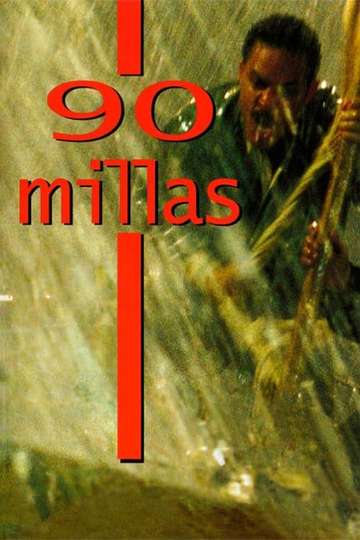 90 Miles Poster
