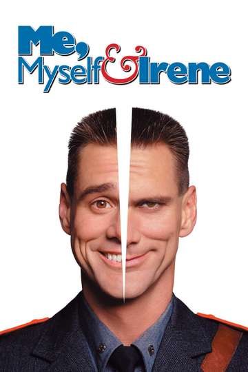 Me, Myself & Irene (2000) - Movie | Moviefone