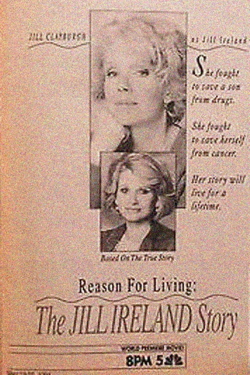 Reason for Living: The Jill Ireland Story Poster