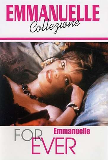 Emmanuelle Forever Poster