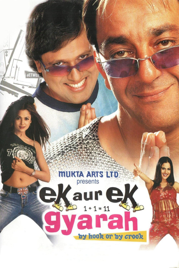 Ek Aur Ek Gyarah: By Hook or by Crook Poster