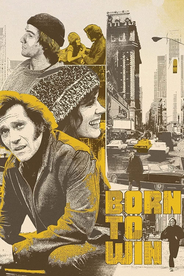 Born to Win Poster