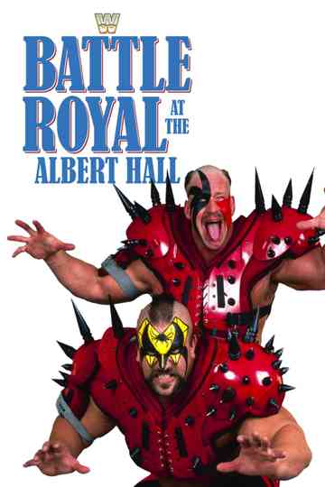 WWE Battle Royal at the Albert Hall Poster