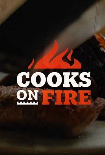 Cooks On Fire