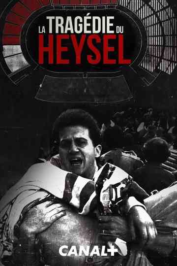 La tragédie du Heysel