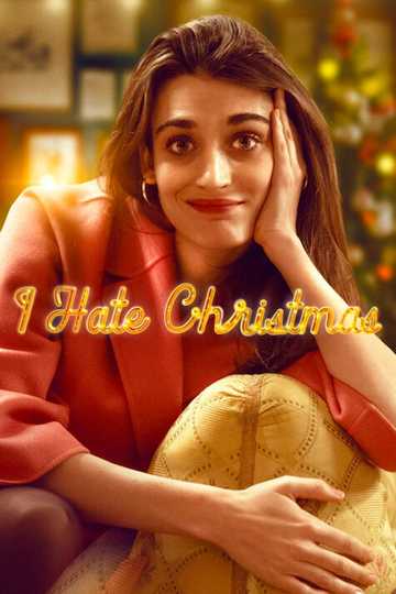 I Hate Christmas Poster