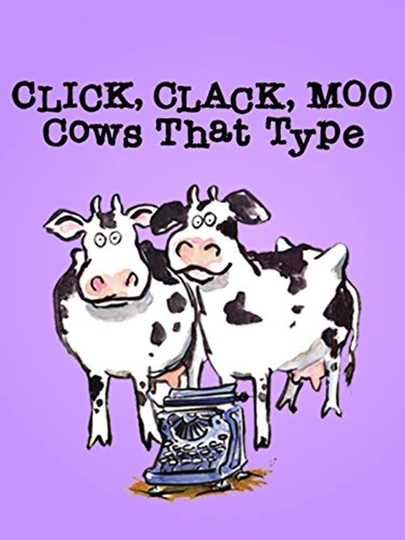 Click Clack Moo Cows That Type