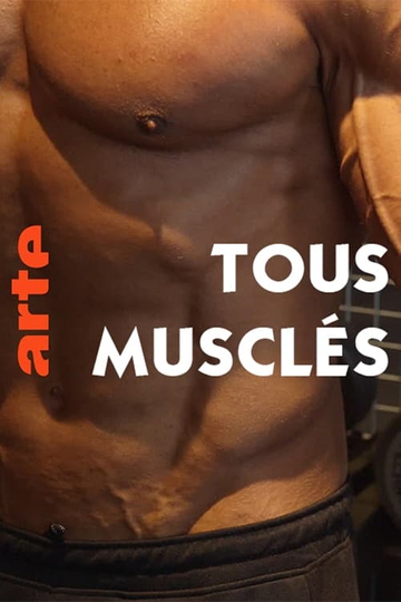 Tous musclés