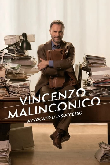 Vincenzo Malinconico, avvocato d'insuccesso Poster