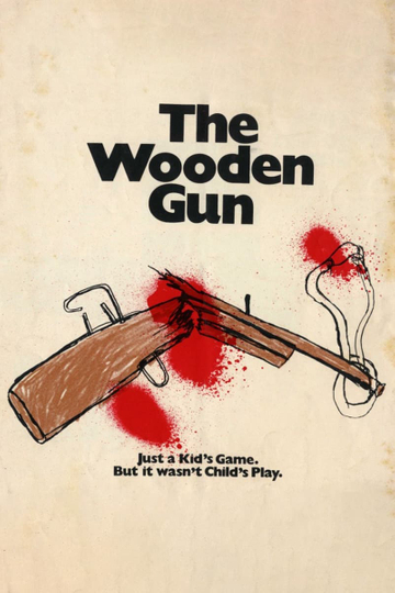 The Wooden Gun Poster