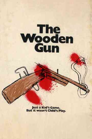 The Wooden Gun