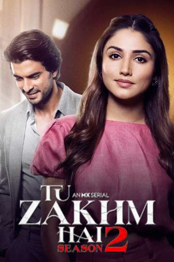 Tu Zakhm Hai Poster