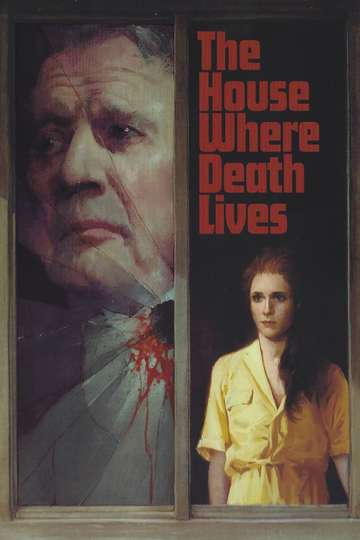The House Where Death Lives Poster