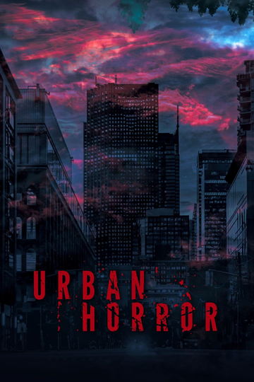 Urban Horror Poster