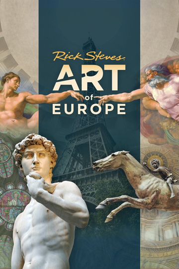 Rick Steves' Art of Europe